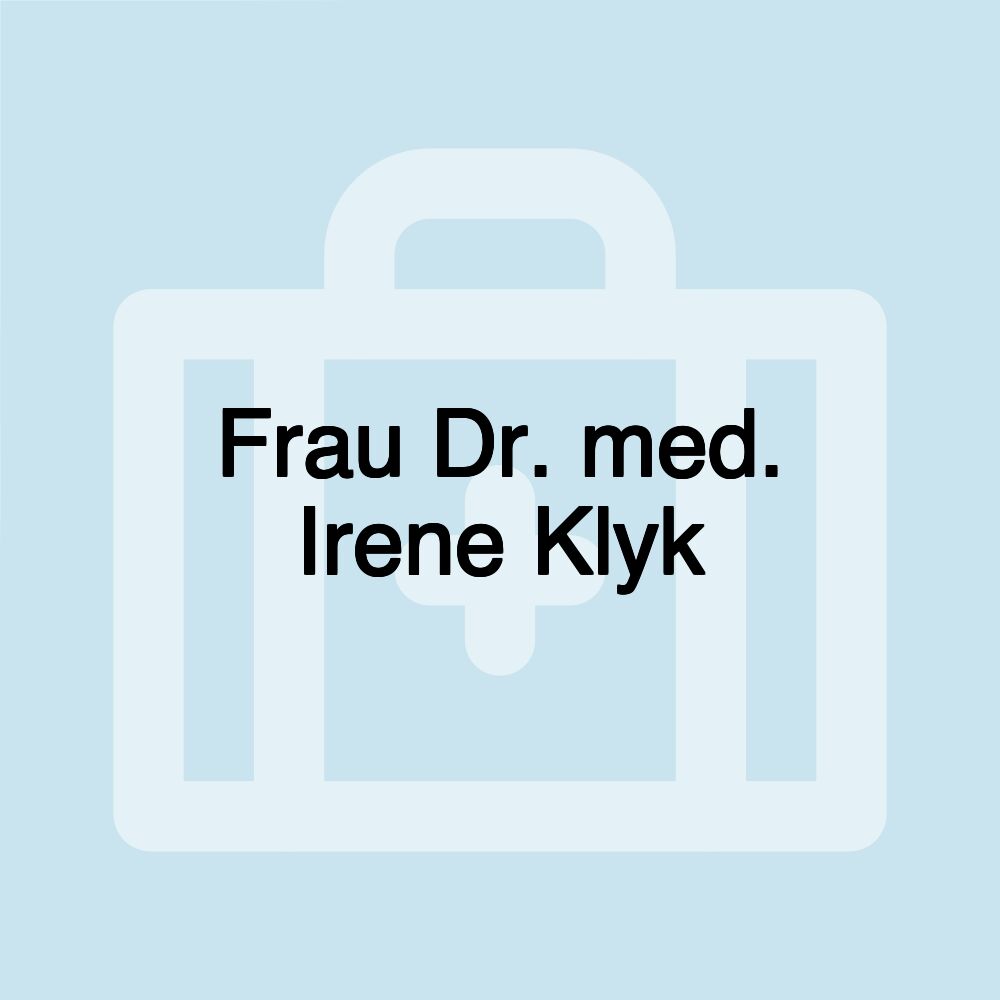 Frau Dr. med. Irene Klyk