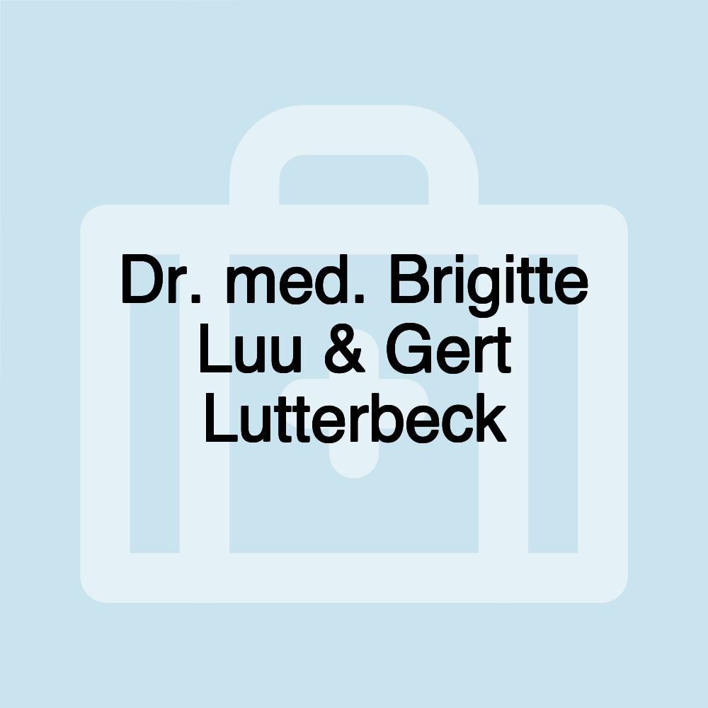 Dr. med. Brigitte Luu & Gert Lutterbeck