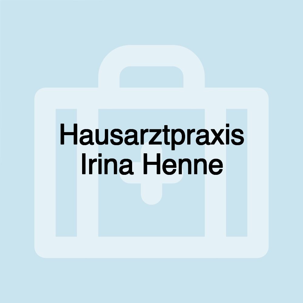 Hausarztpraxis Irina Henne