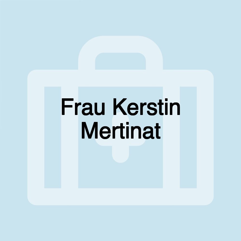 Frau Kerstin Mertinat