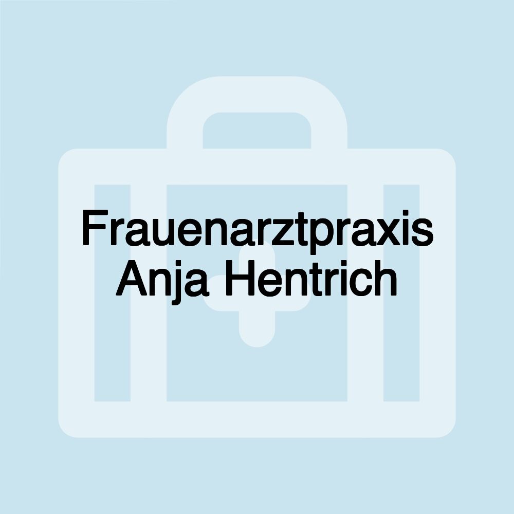 Frauenarztpraxis Anja Hentrich