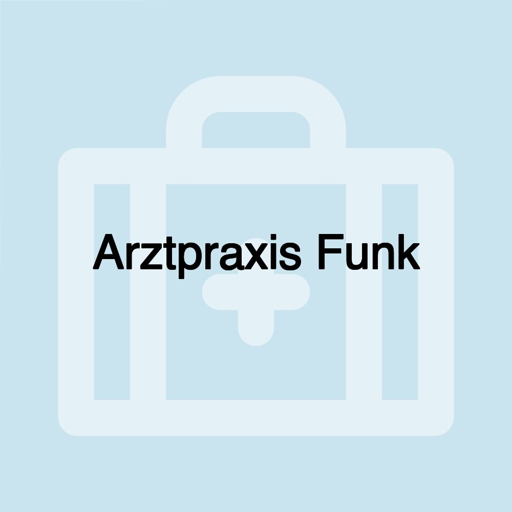 Arztpraxis Funk