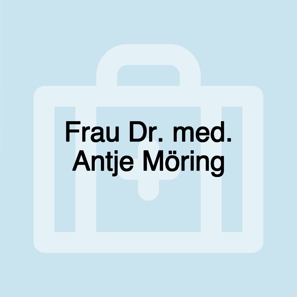 Frau Dr. med. Antje Möring