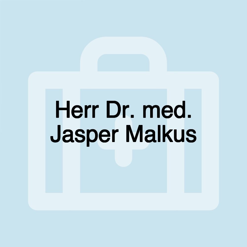 Herr Dr. med. Jasper Malkus