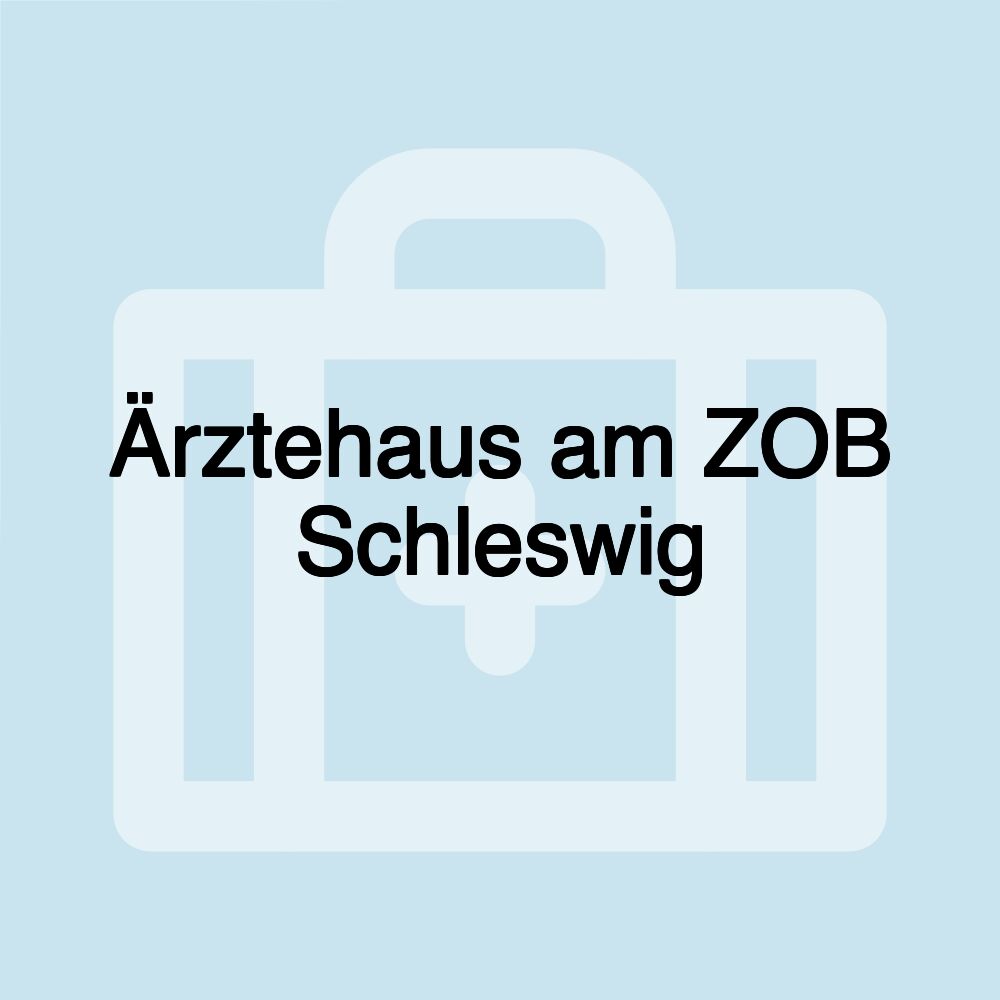 Ärztehaus am ZOB Schleswig