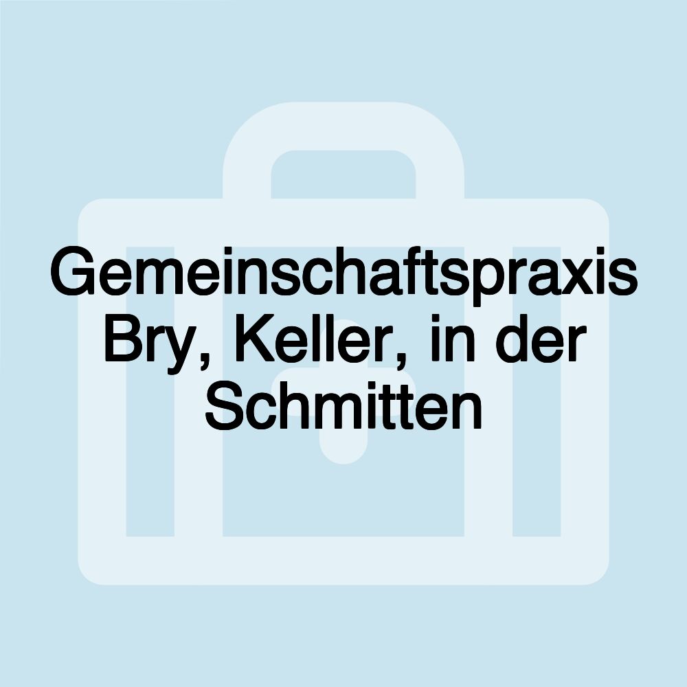 Gemeinschaftspraxis Bry, Keller, in der Schmitten