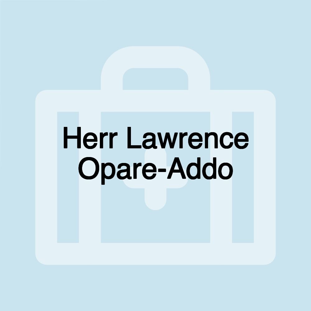 Herr Lawrence Opare-Addo