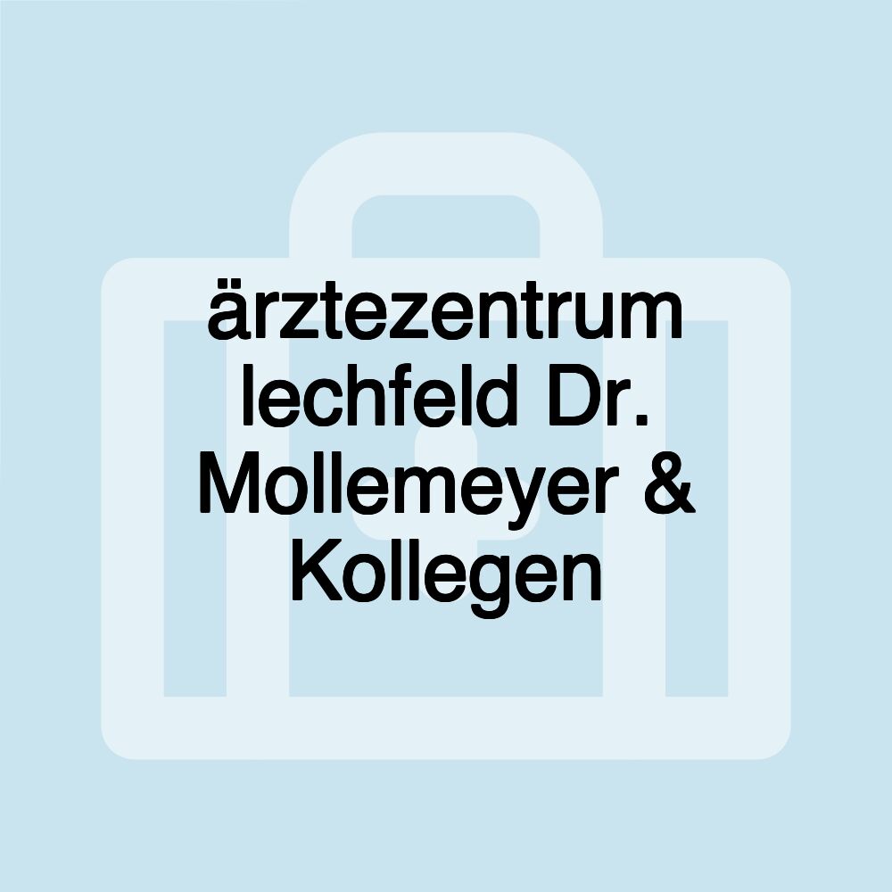 ärztezentrum lechfeld Dr. Mollemeyer & Kollegen