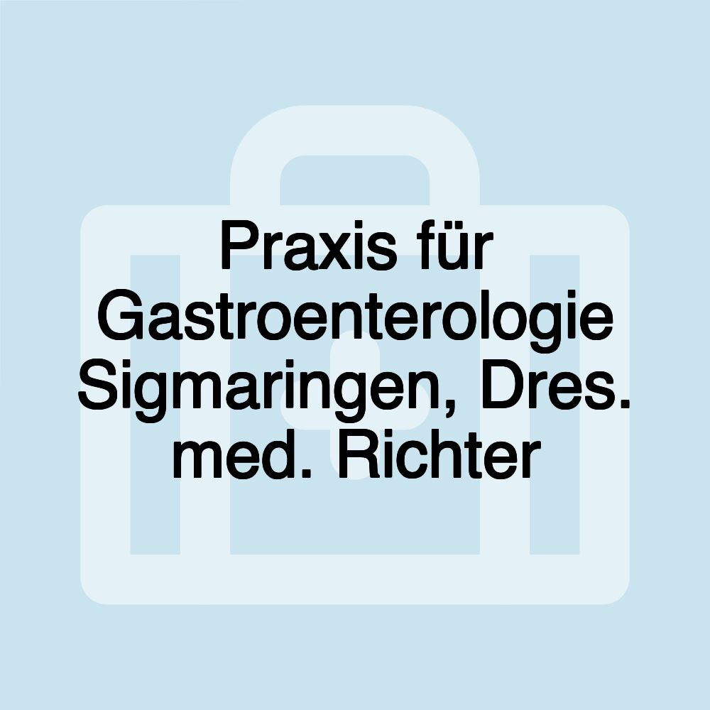 Praxis für Gastroenterologie Sigmaringen, Dres. med. Richter