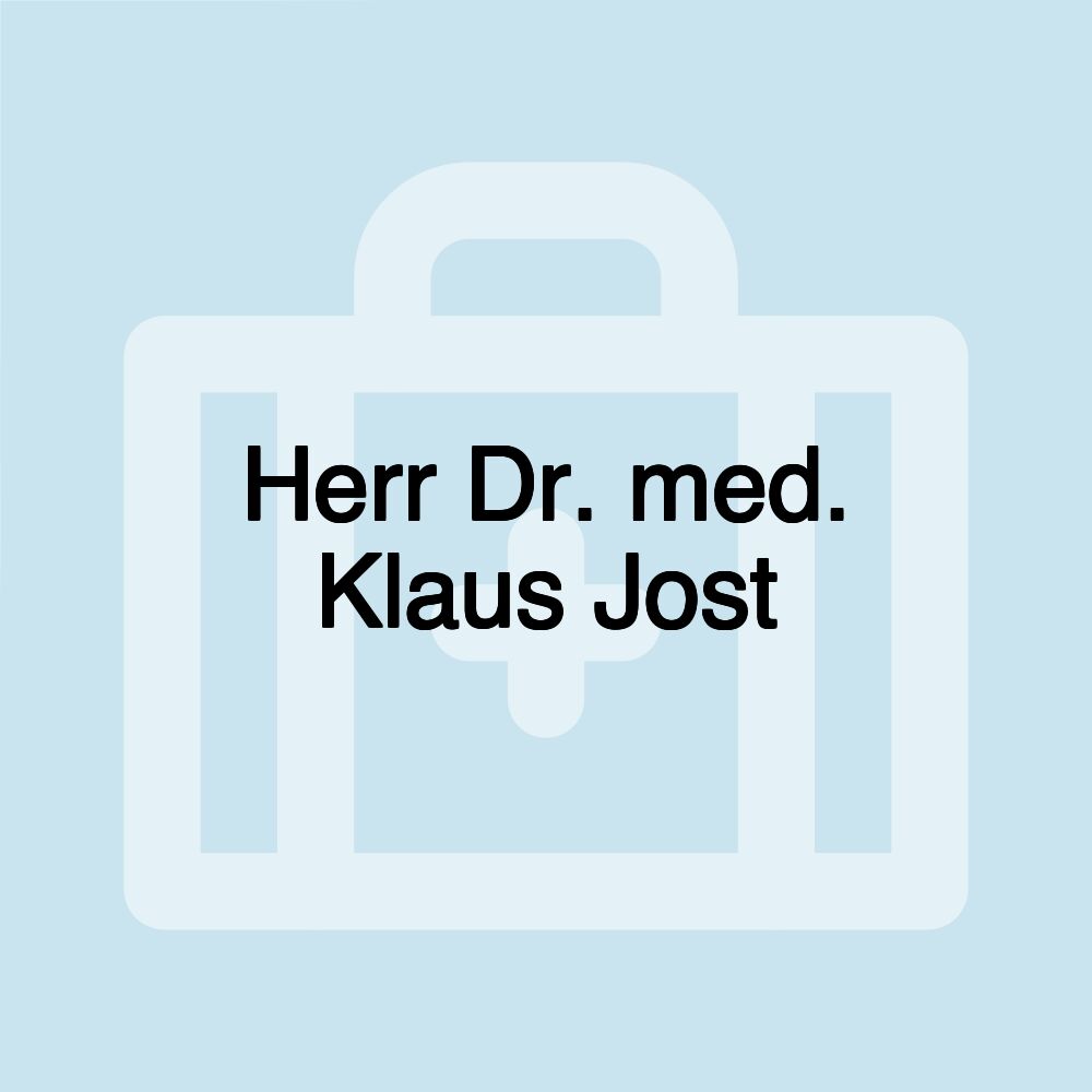 Herr Dr. med. Klaus Jost