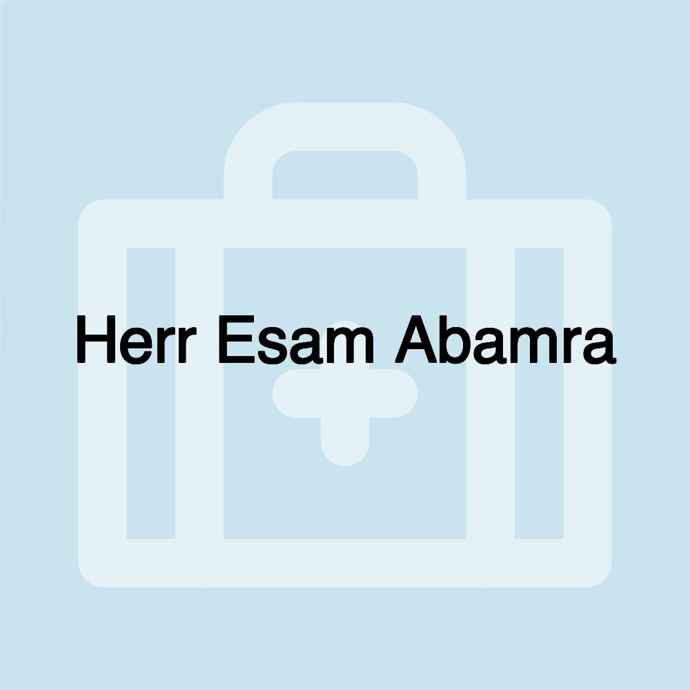 Herr Esam Abamra