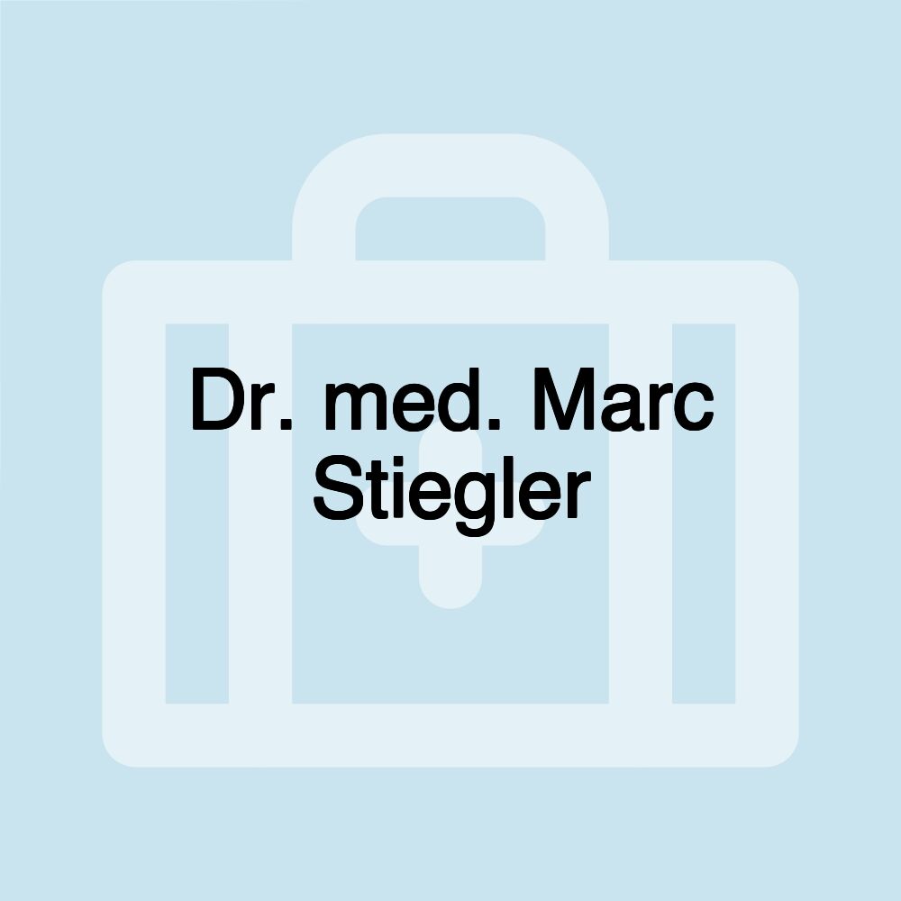 Dr. med. Marc Stiegler