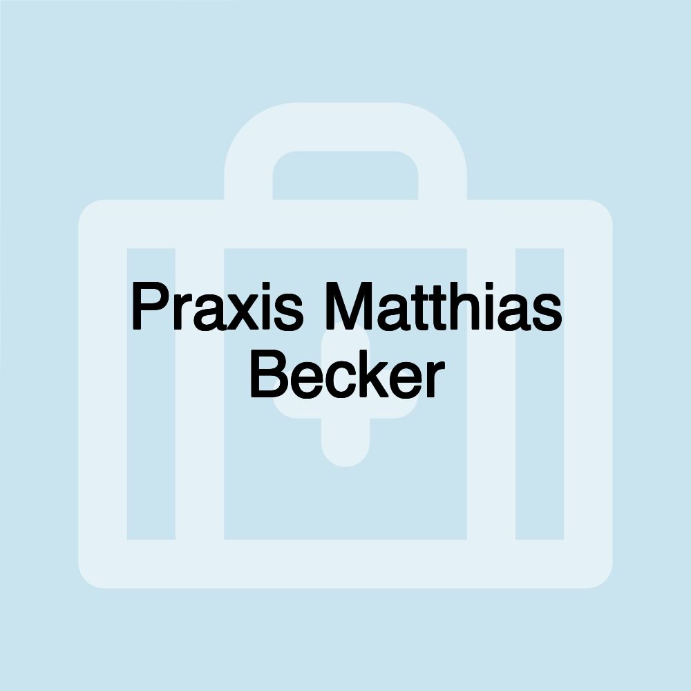 Praxis Matthias Becker