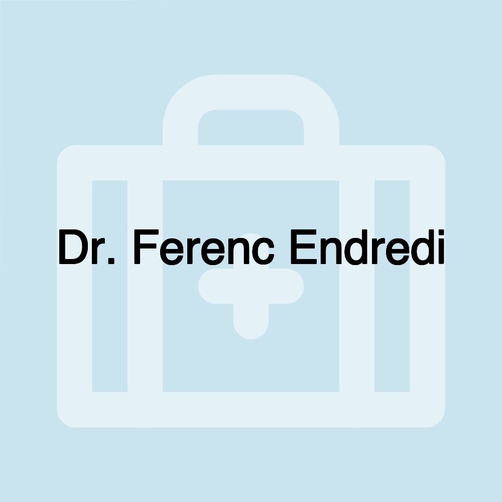 Dr. Ferenc Endredi