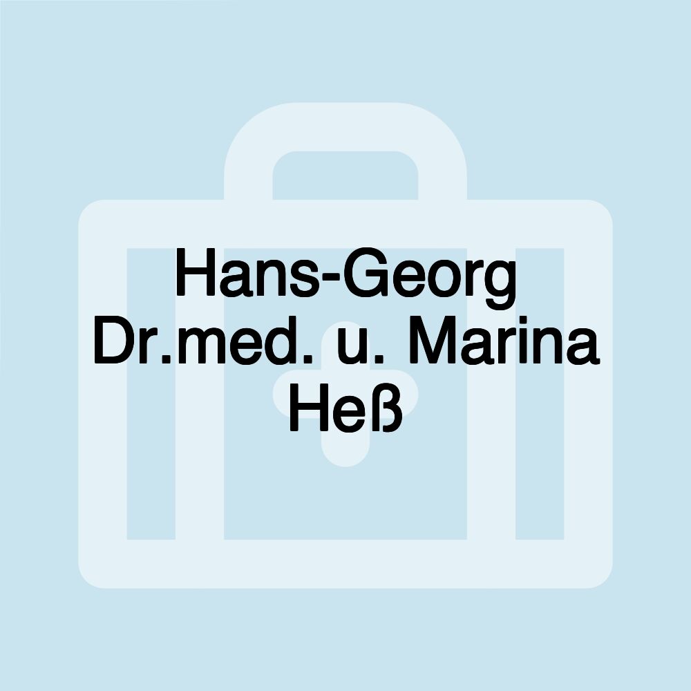 Hans-Georg Dr.med. u. Marina Heß