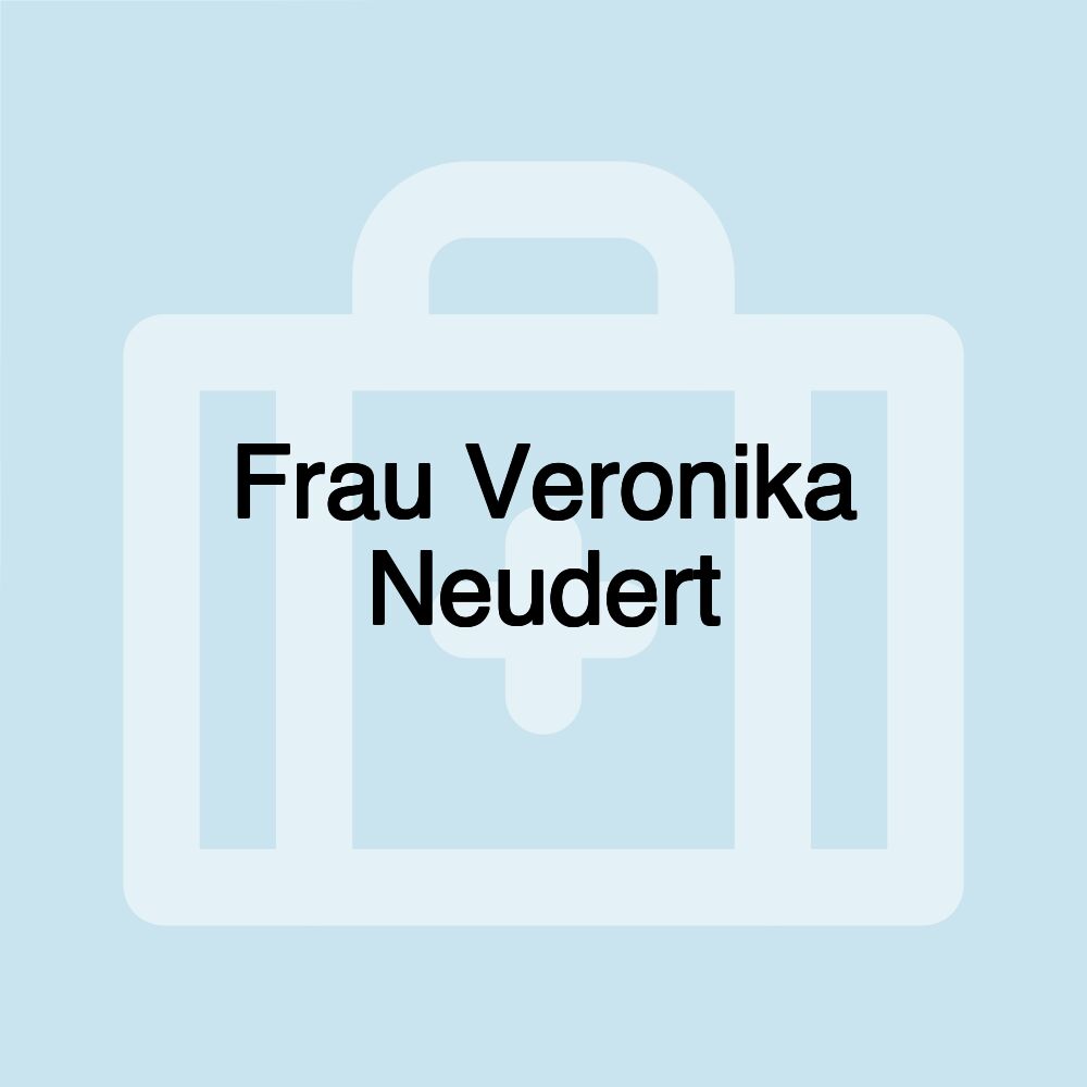 Frau Veronika Neudert