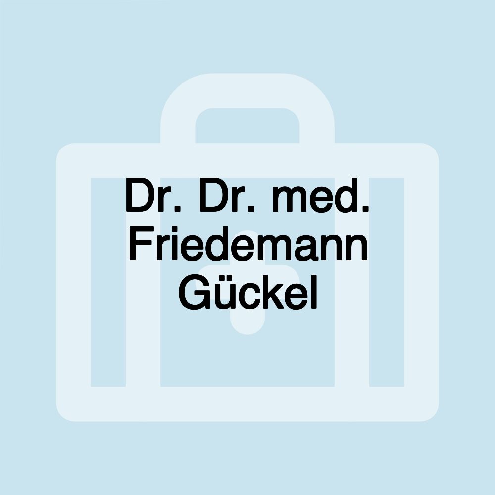 Dr. Dr. med. Friedemann Gückel