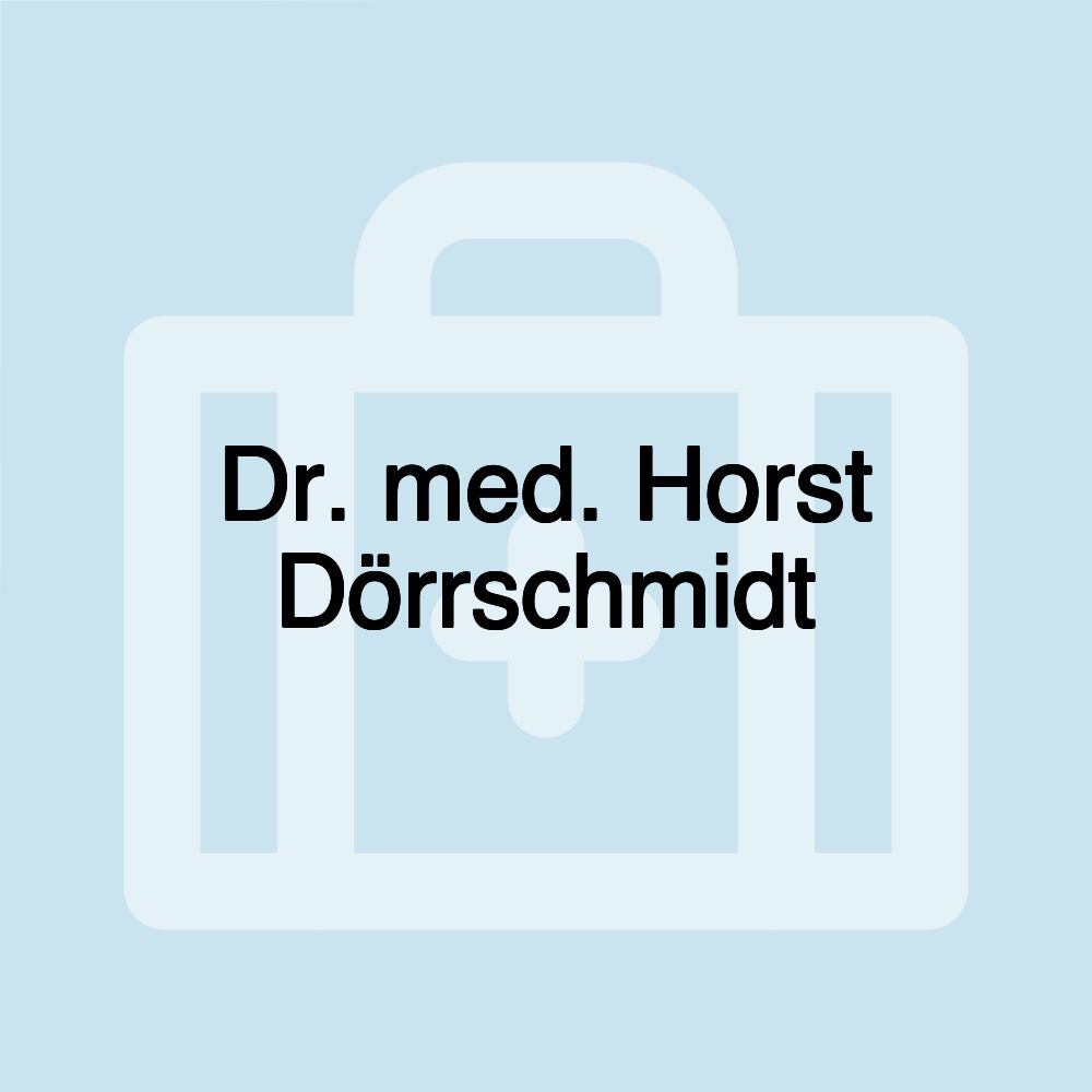 Dr. med. Horst Dörrschmidt