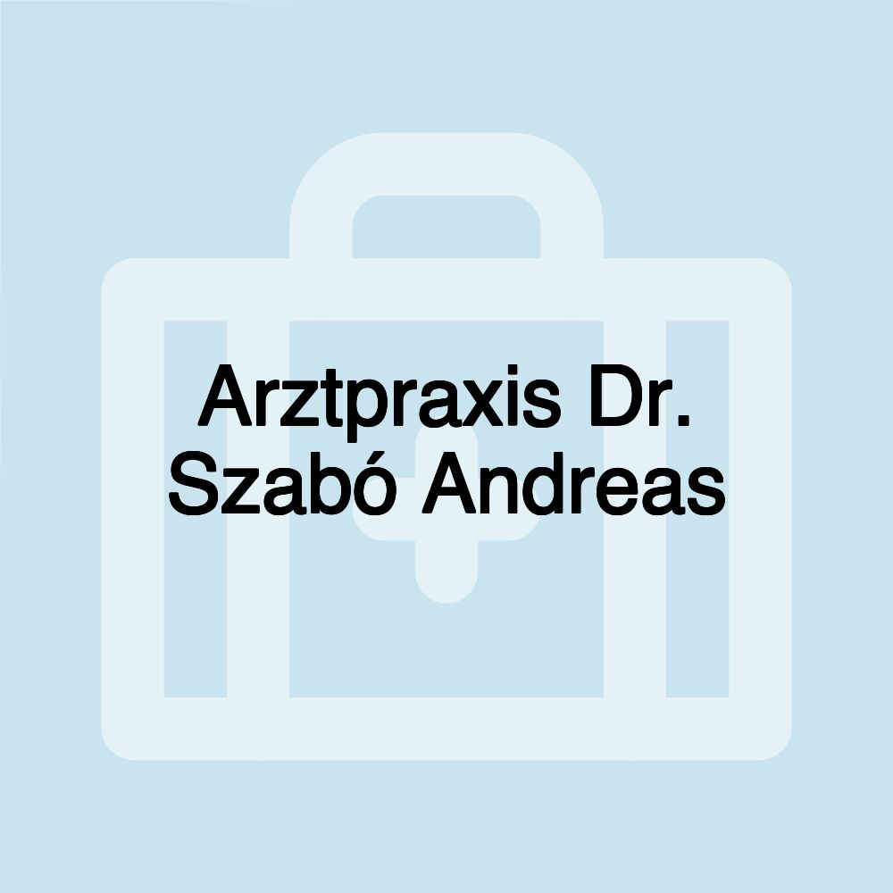 Arztpraxis Dr. Szabó Andreas