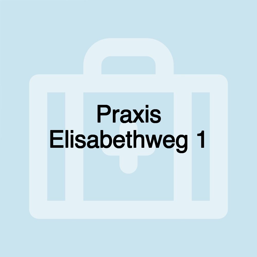 Praxis Elisabethweg 1