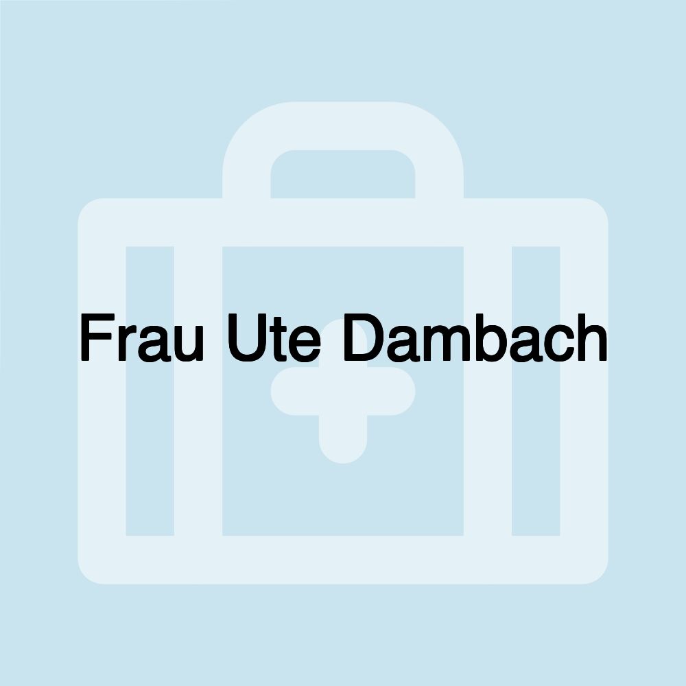 Frau Ute Dambach