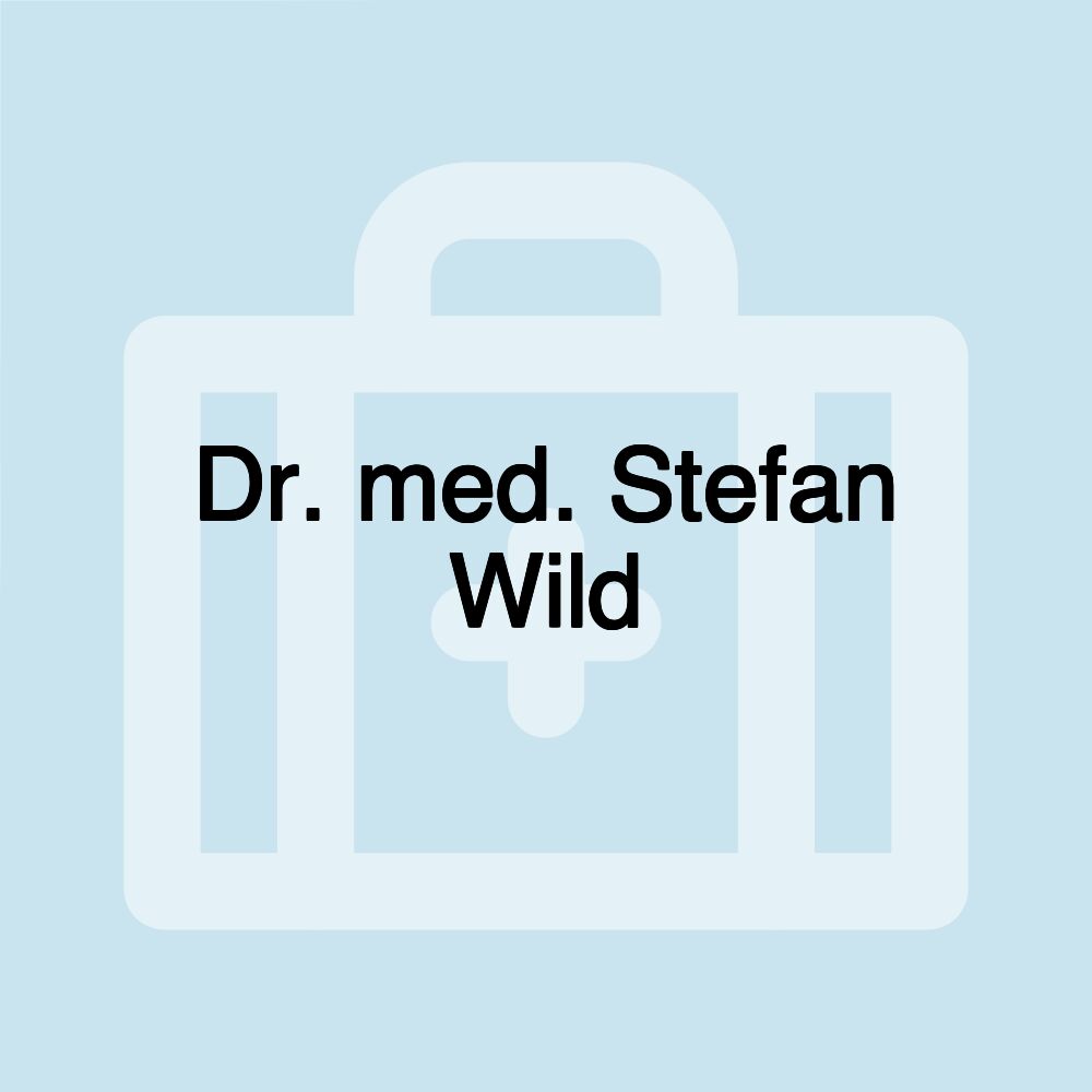 Dr. med. Stefan Wild