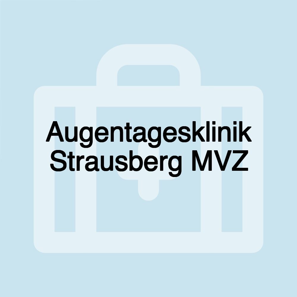 Augentagesklinik Strausberg MVZ