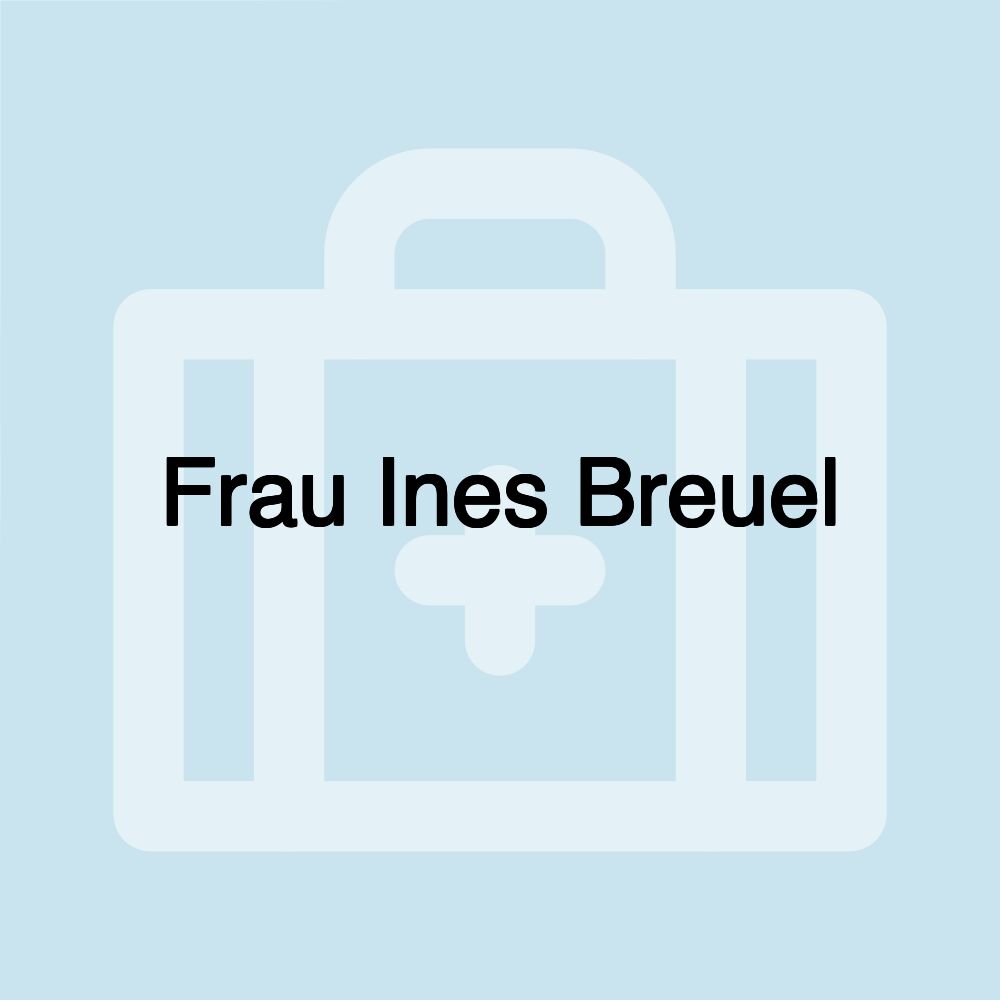 Frau Ines Breuel