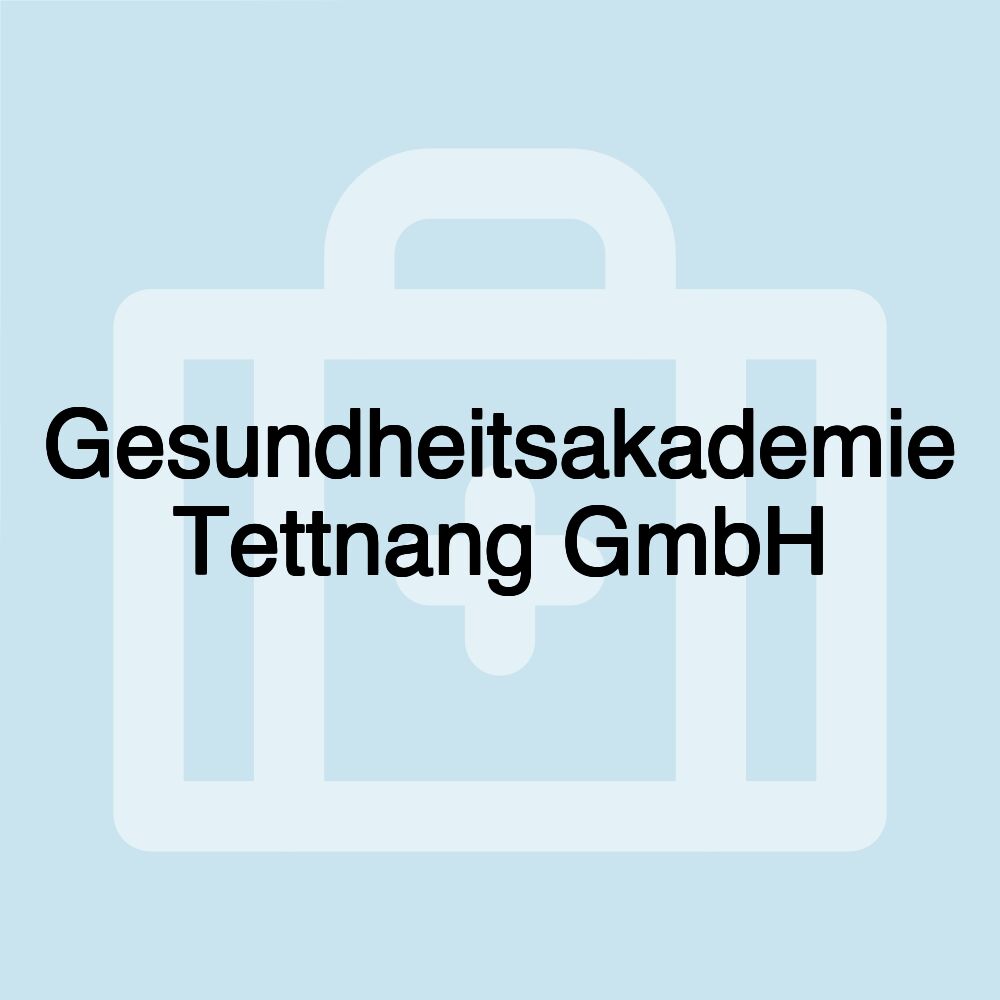 Gesundheitsakademie Tettnang GmbH