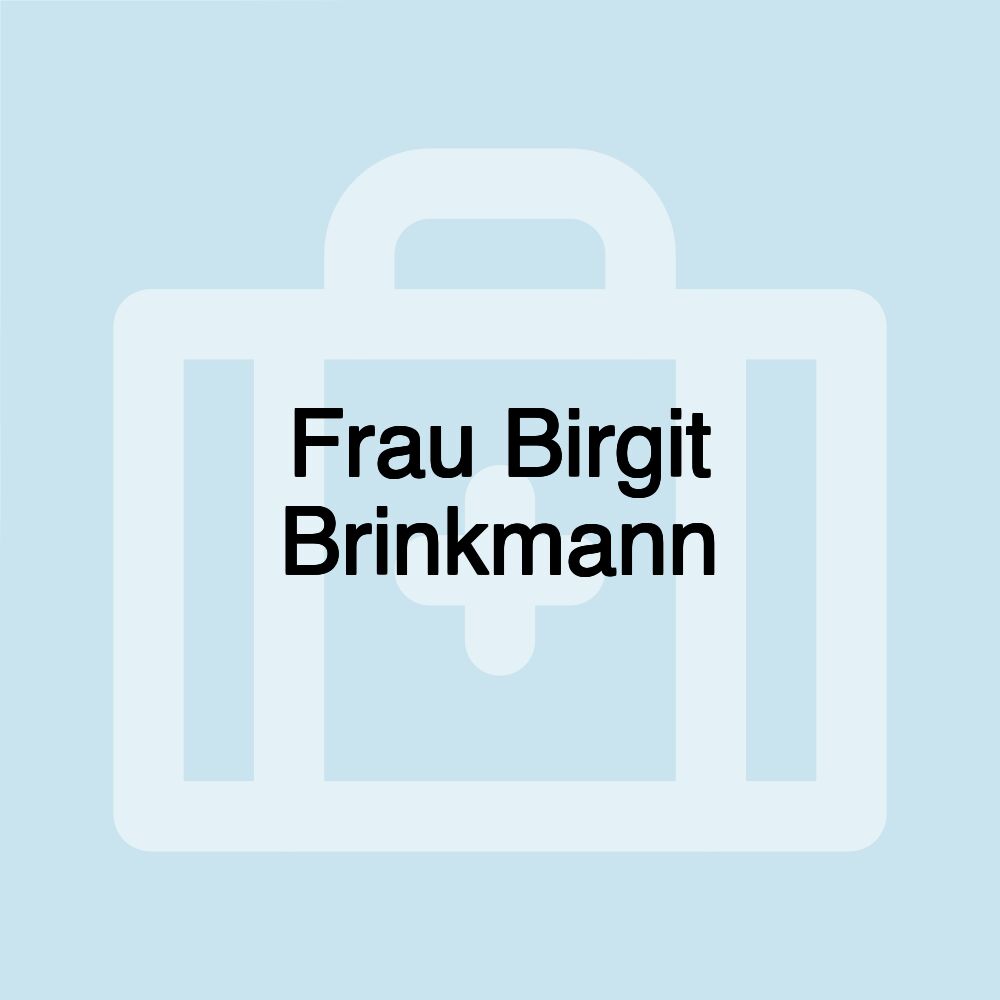 Frau Birgit Brinkmann