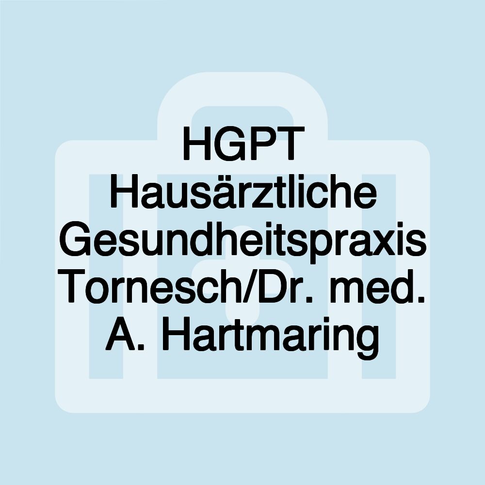 HGPT Hausärztliche Gesundheitspraxis Tornesch/Dr. med. A. Hartmaring