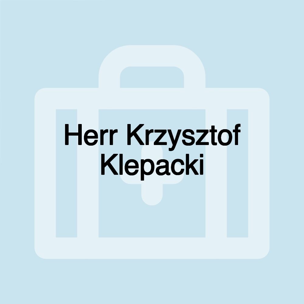 Herr Krzysztof Klepacki