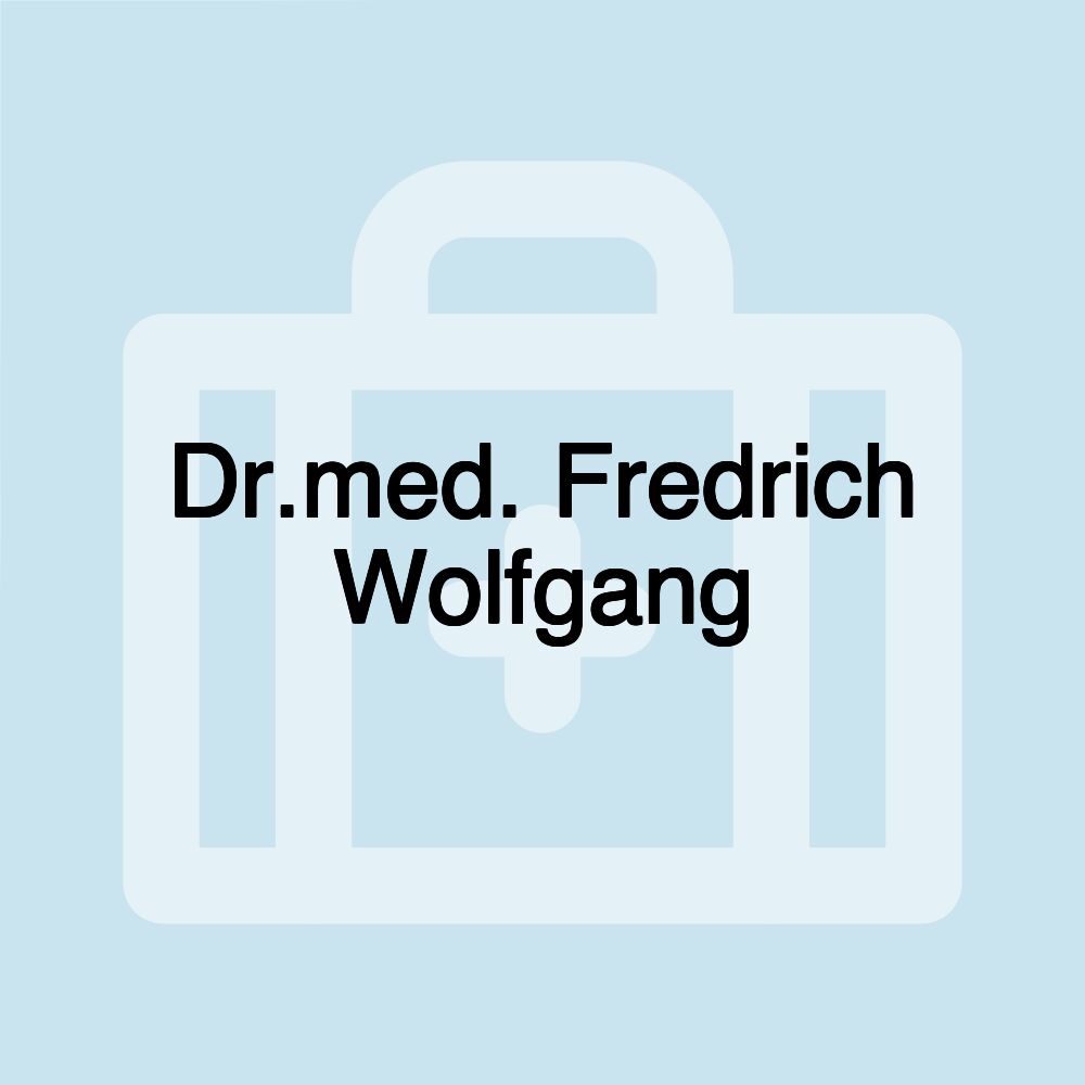 Dr.med. Fredrich Wolfgang