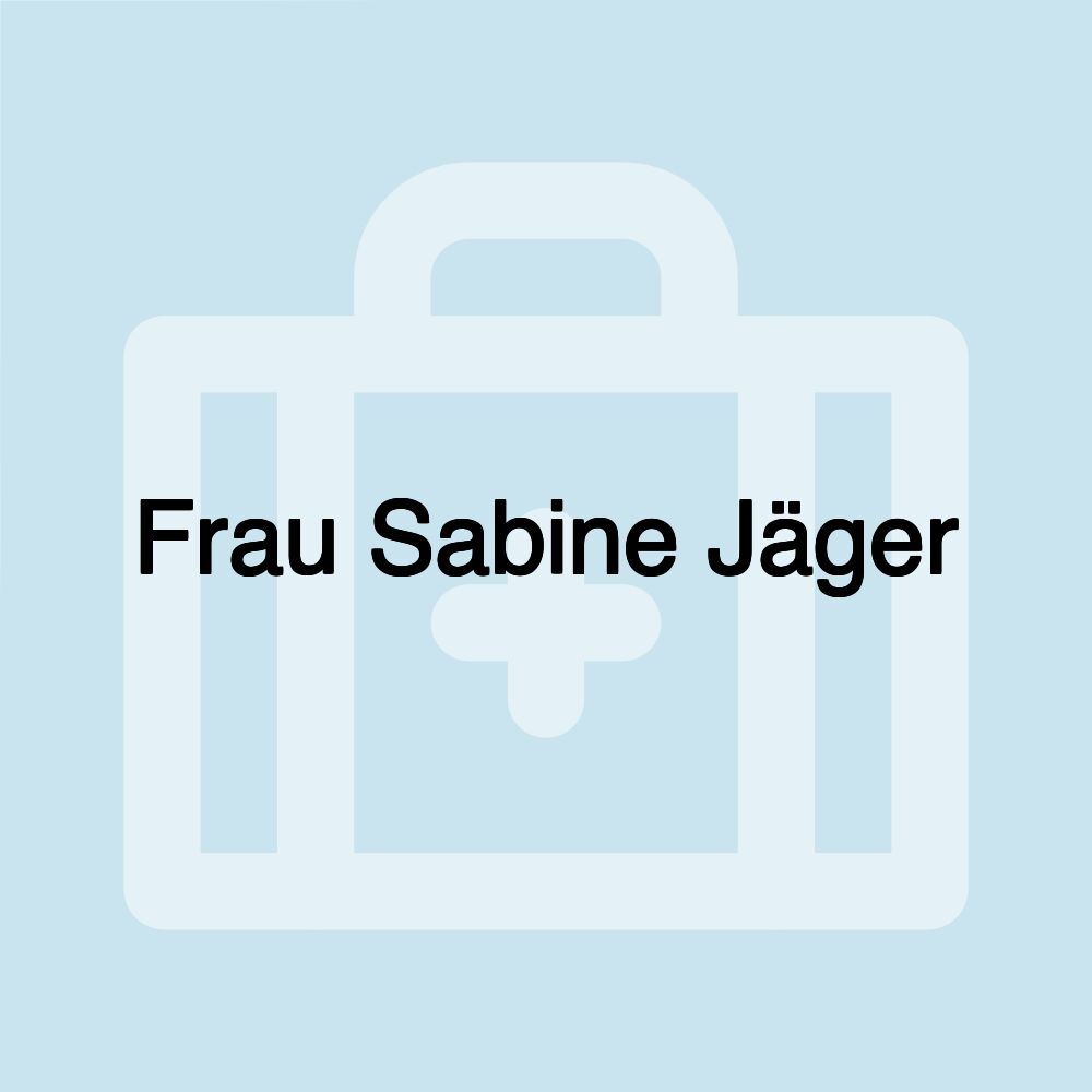 Frau Sabine Jäger