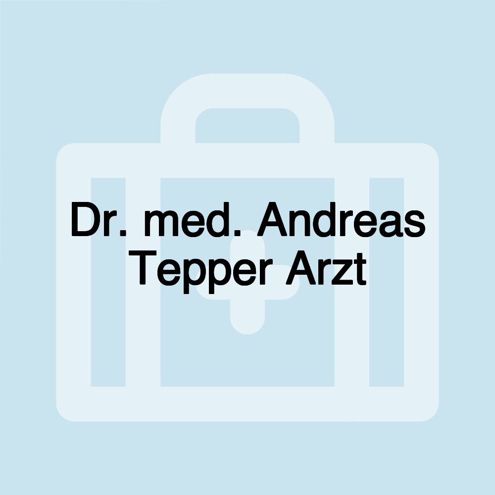 Dr. med. Andreas Tepper Arzt