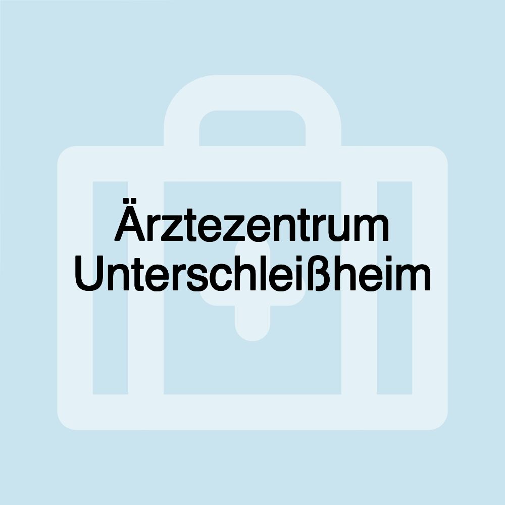 Ärztezentrum Unterschleißheim