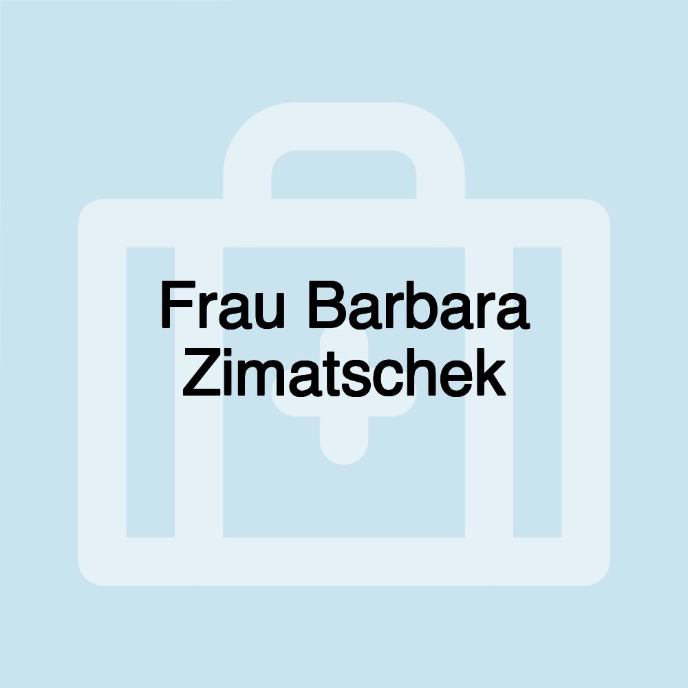 Frau Barbara Zimatschek