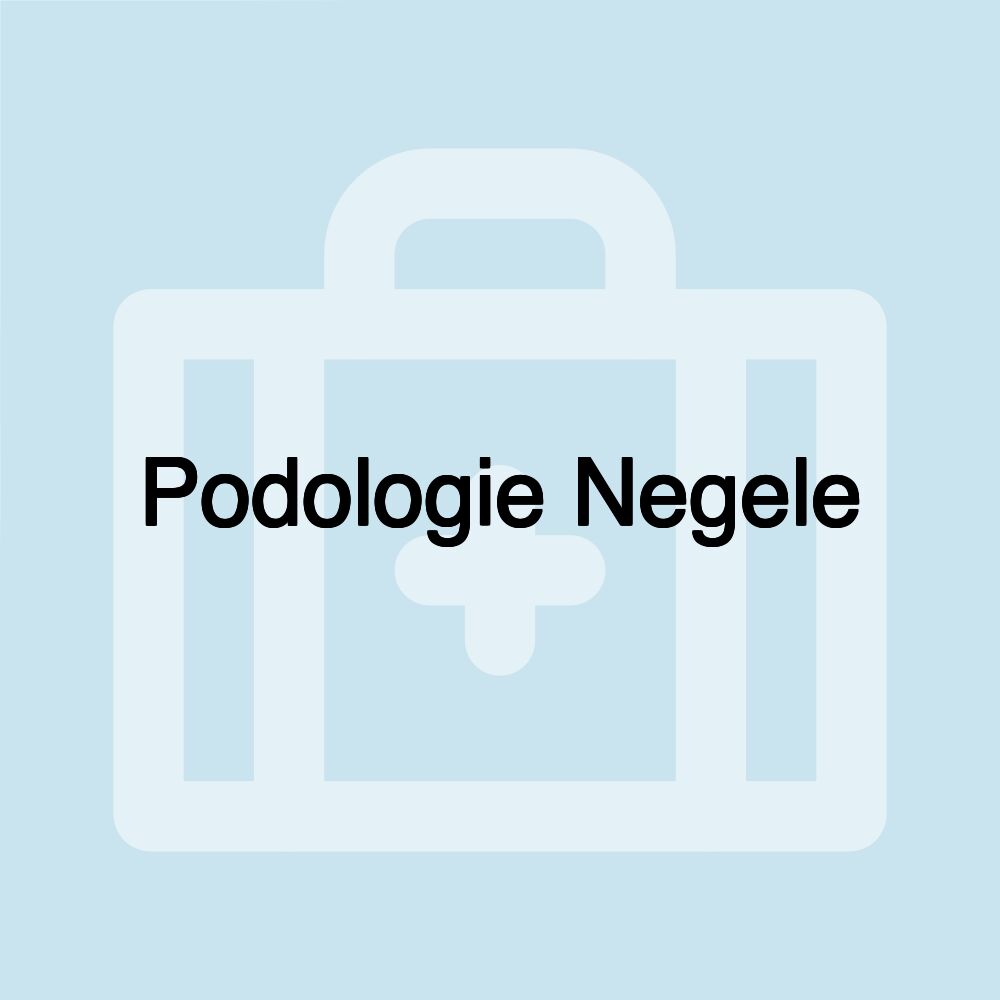 Podologie Negele