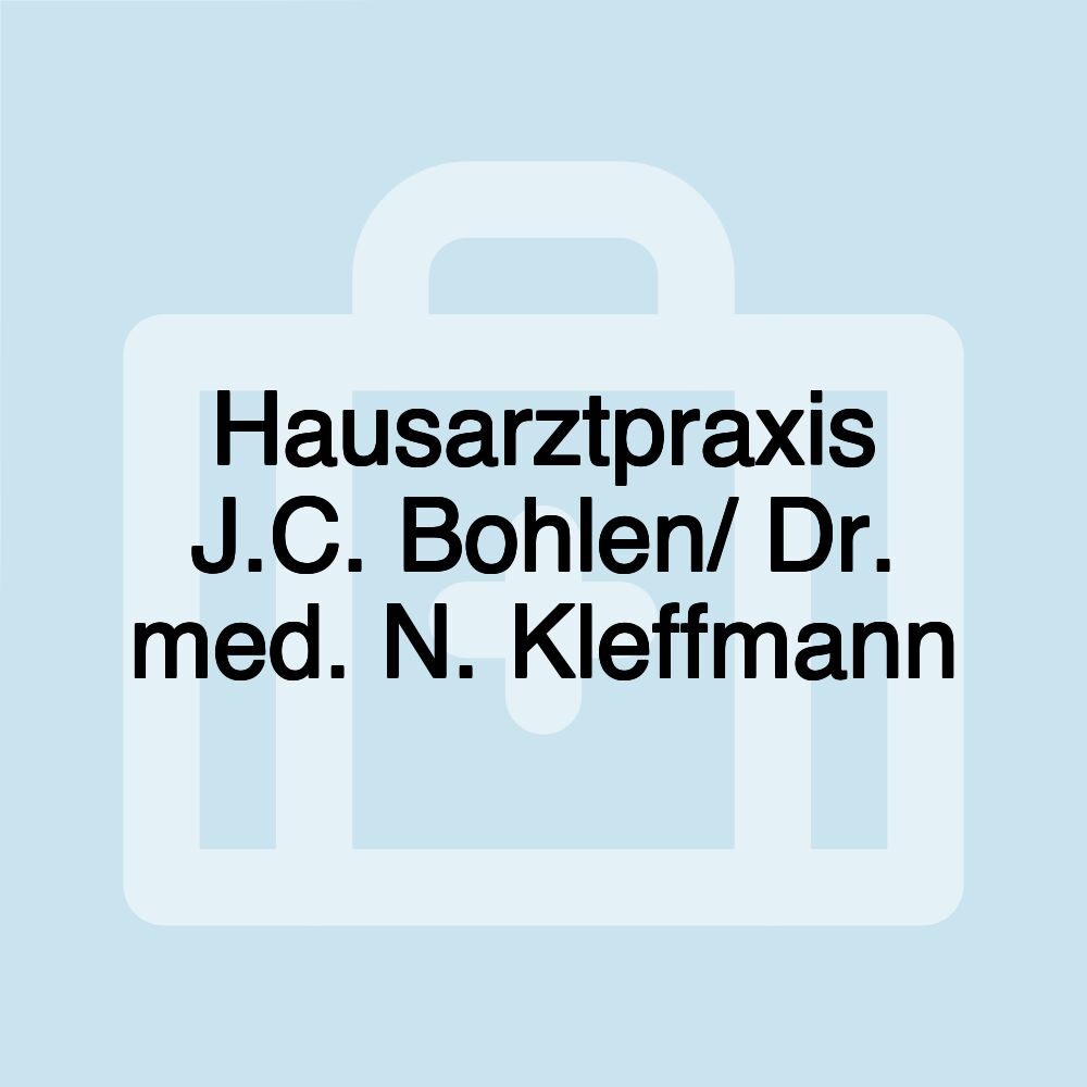 Hausarztpraxis J.C. Bohlen/ Dr. med. N. Kleffmann