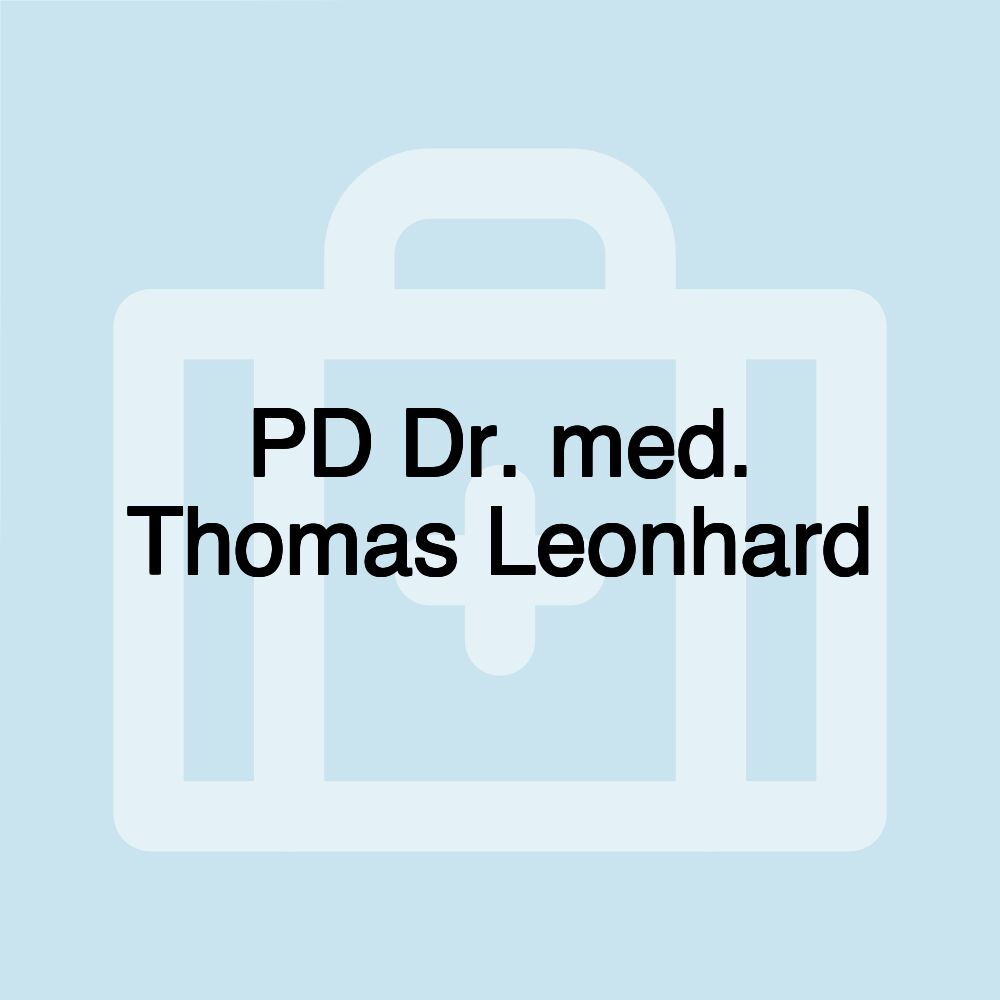 PD Dr. med. Thomas Leonhard