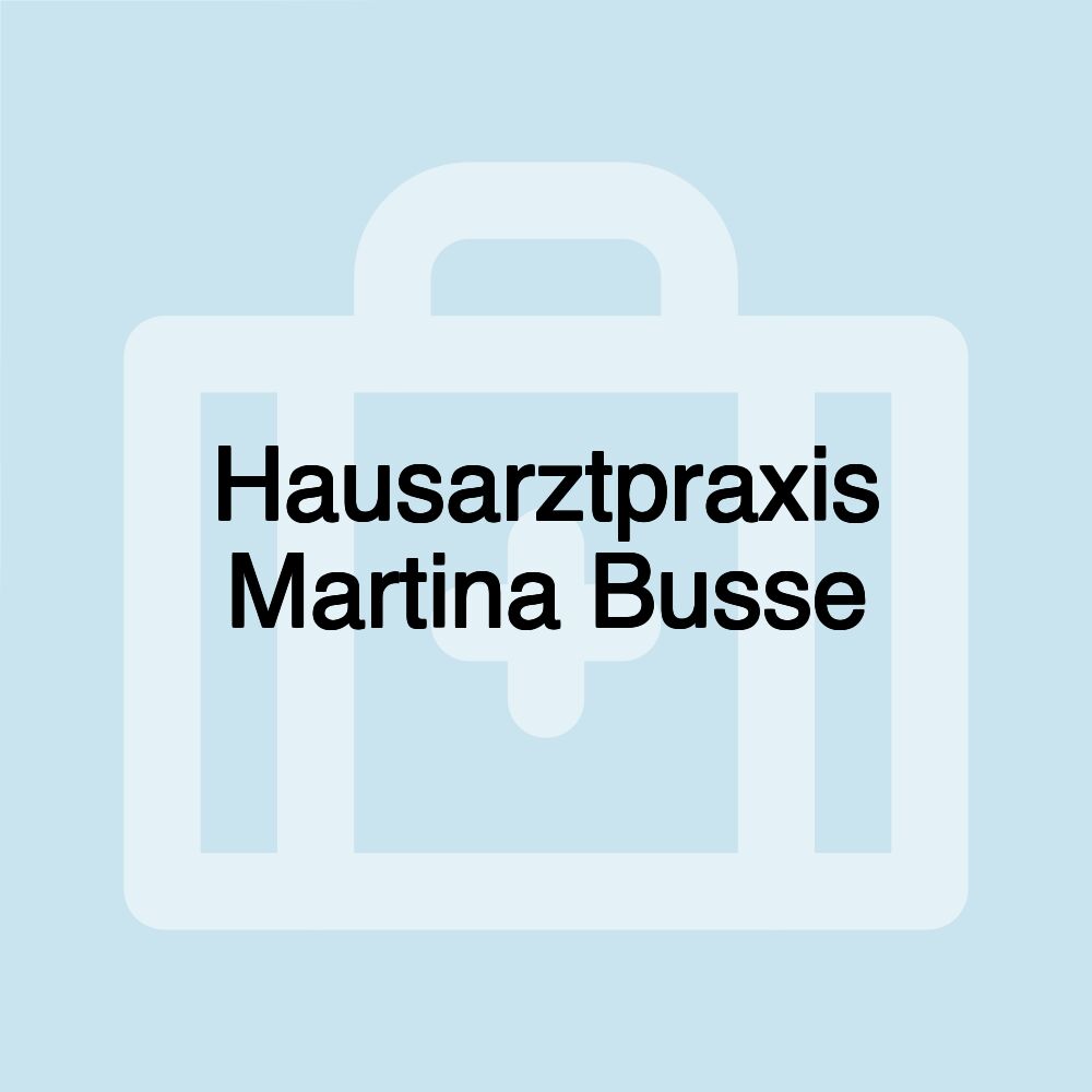 Hausarztpraxis Martina Busse