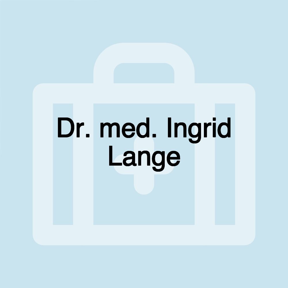 Dr. med. Ingrid Lange