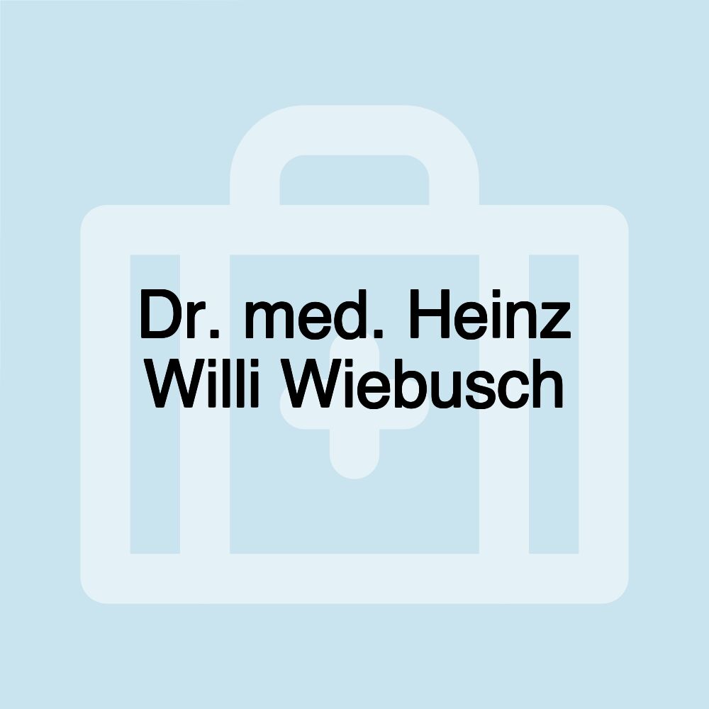 Dr. med. Heinz Willi Wiebusch