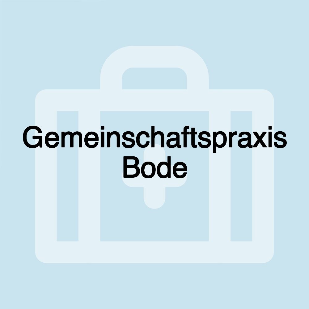 Gemeinschaftspraxis Bode