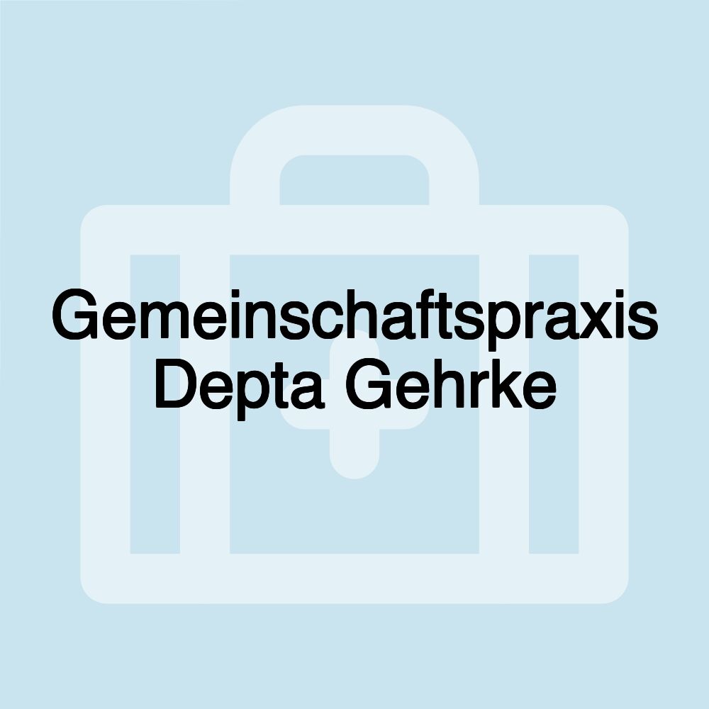 Gemeinschaftspraxis Depta Gehrke