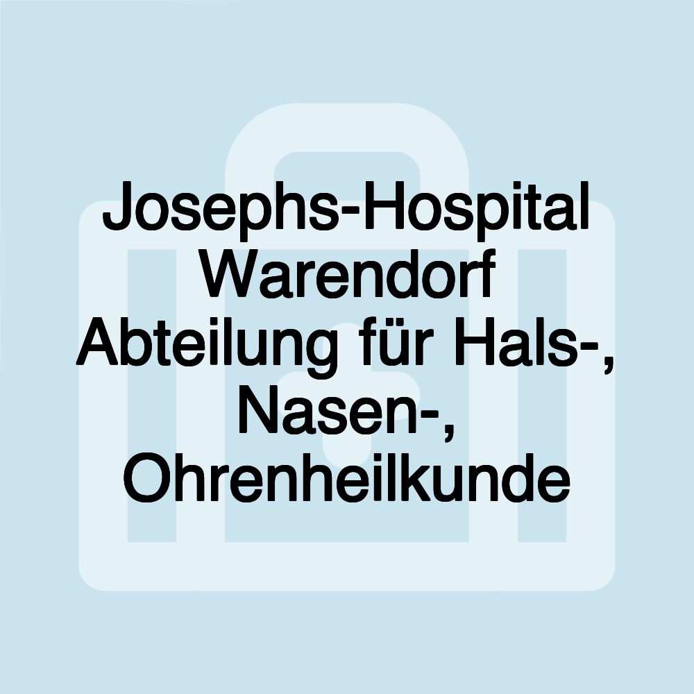 Josephs-Hospital Warendorf Abteilung für Hals-, Nasen-, Ohrenheilkunde