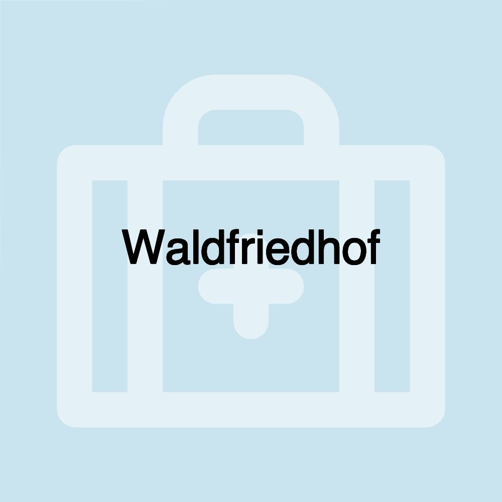 Waldfriedhof