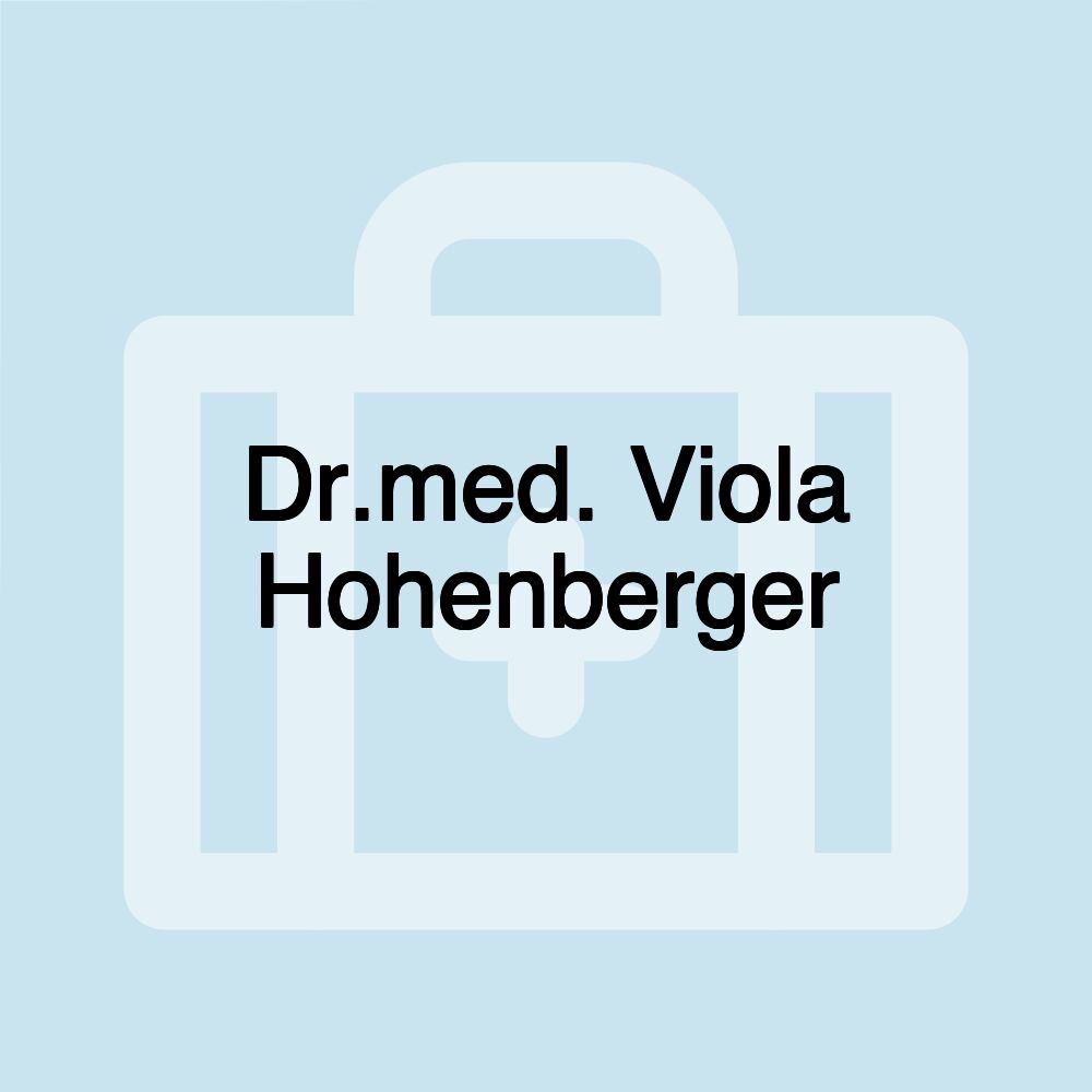 Dr.med. Viola Hohenberger