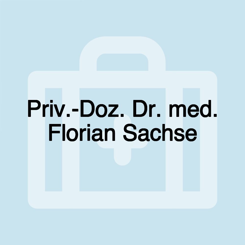 Priv.-Doz. Dr. med. Florian Sachse