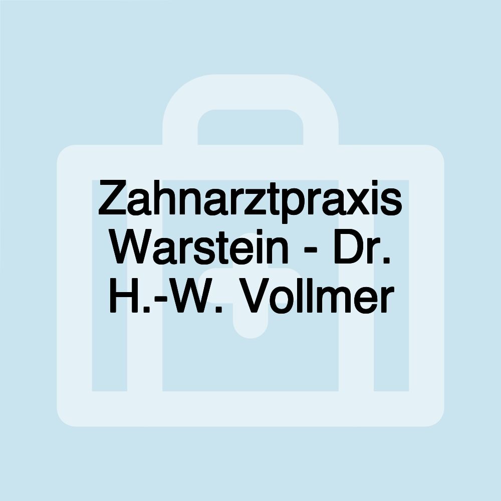 Zahnarztpraxis Warstein - Dr. H.-W. Vollmer